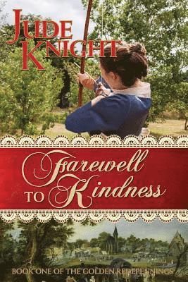 Farewell to Kindness 1