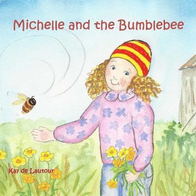 Michelle and the Bumblebee 1