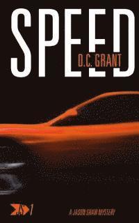 Speed: JS 1 A Jason Shaw Mystery