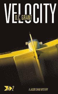 Velocity: JS 2 A Jason Shaw Mystery 1