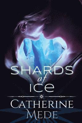 Shards of Ice 1