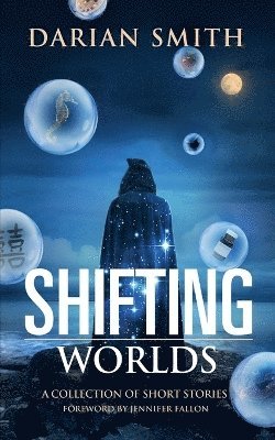 Shifting Worlds 1