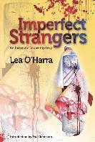 Imperfect Strangers: An Inspector Inoue mystery 1