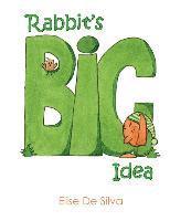 Elise De Silva - Rabbit's Big Idea, Häftad