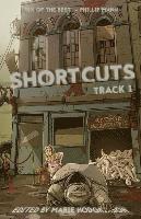 bokomslag Shortcuts: Track 1: Six science fiction and fantasy novellas from Aotearoa New Zealand