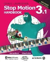 Stop Motion Handbook 3.1 Using GarageBand and iStopMotion 1