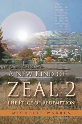 bokomslag A New Kind of Zeal 2