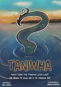 bokomslag Taniwha: Bilingual: English and Te Reo