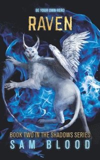bokomslag Raven: Book Two in the Shadows Series