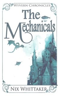 bokomslag The Mechanicals
