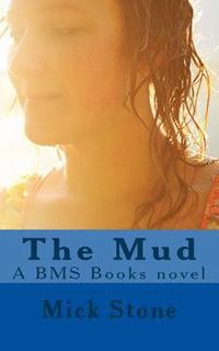 bokomslag The Mud