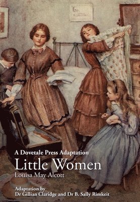Dovetale Press Adaptation of Little Women by Louisa May Alcott, Häftad