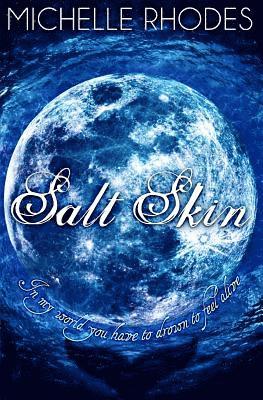 Salt Skin 1