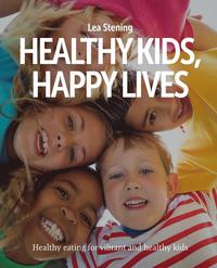 bokomslag Healthy Kids, Happy Lives