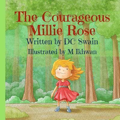 DC Swain, Dc Swain - Courageous Millie Rose, Häftad