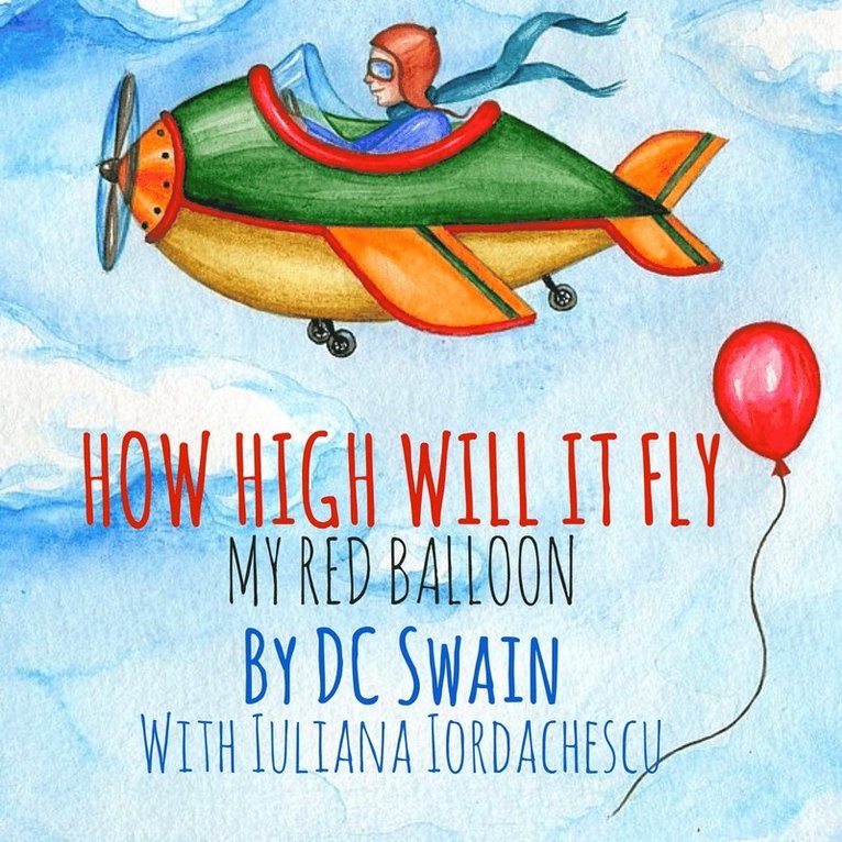 DC Swain, Dc Swain - How High Will It Fly?, Häftad