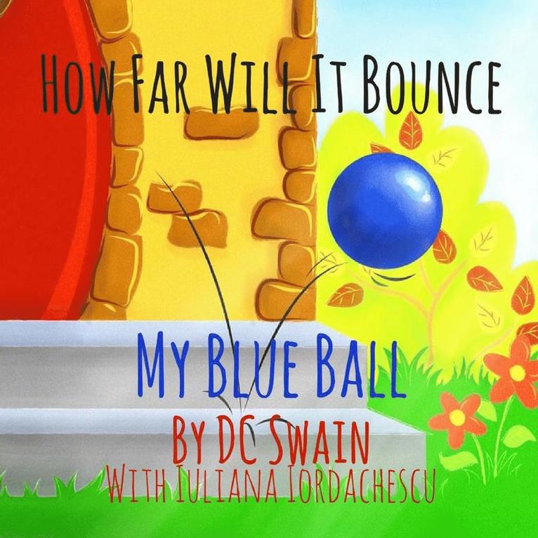 How Far Will It Bounce? 1