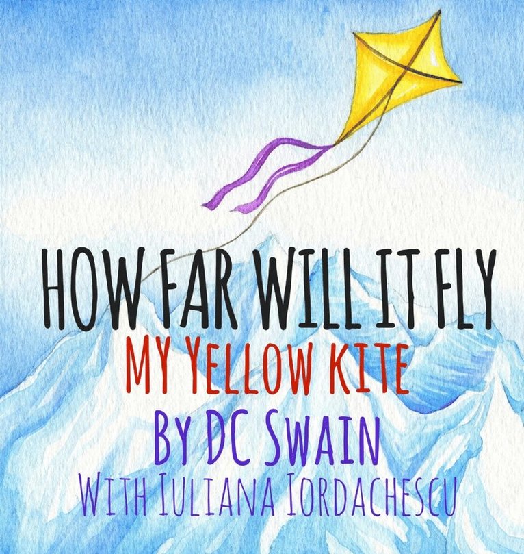 DC Swain, Dc Swain - How Far Will It Fly?, Inbunden