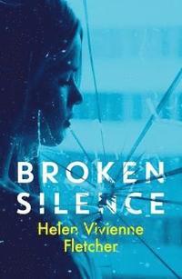 bokomslag Broken Silence