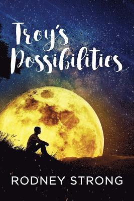 Troy's Possibilities 1