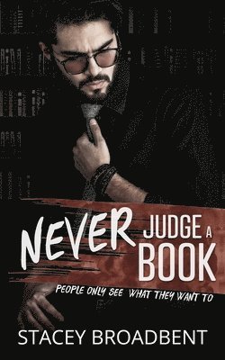Stacey Broadbent, Spell Bound - Never Judge a Book, Häftad