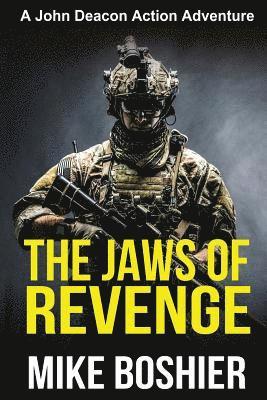 bokomslag The Jaws of Revenge (Adventure Thriller)