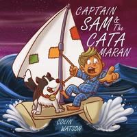 bokomslag Captain Sam And The Catamaran