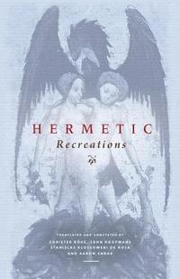 bokomslag Hermetic Recreations