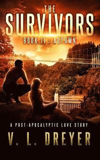 bokomslag The Survivors Book II: Autumn