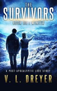 bokomslag The Survivors Book III: Winter
