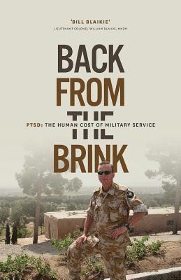 bokomslag Back From the Brink: PTSD: The Human Cost of Military Service