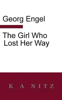 The Girl Who Lost Her Way 1