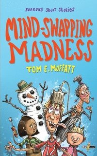 bokomslag Mind-Swapping Madness