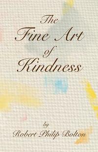 bokomslag The Fine Art of Kindness