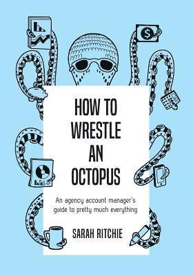 How to Wrestle an Octopus 1