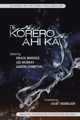 Lee Murray, Aaron Compton - Te Korero Ahi Ka, Häftad