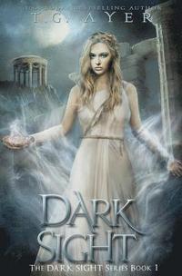 bokomslag Dark Sight: A Dark Sight Novel #1
