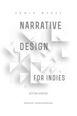 Narrative Design for Indies 1