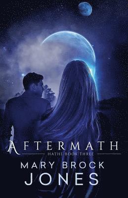 bokomslag Aftermath: Hathe Book Three