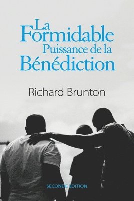 Richard Brunton - Formidable Puissance de la Bénédiction, Häftad