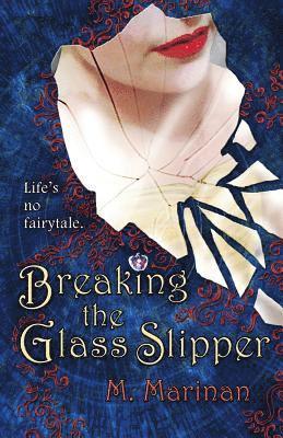 bokomslag Breaking the Glass Slipper