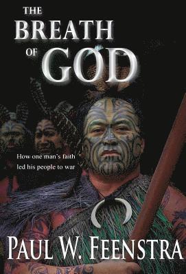 Paul W. Feenstra, Paul W Feenstra - The Breath of God, Inbunden