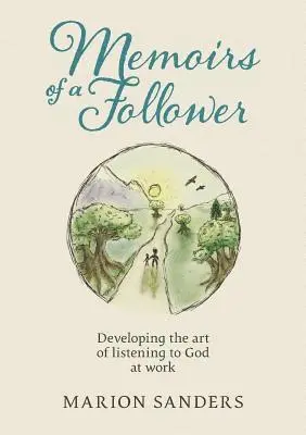 Marion Sanders - Memoirs of a Follower, Häftad. Tillgänglighet: Lägg i varukorg