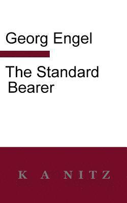 The Standard Bearer 1