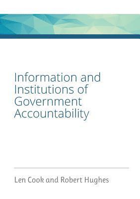 bokomslag Information and Institutions of Government Accountability