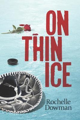 On Thin Ice: Danger... Deceit... Destiny... 1