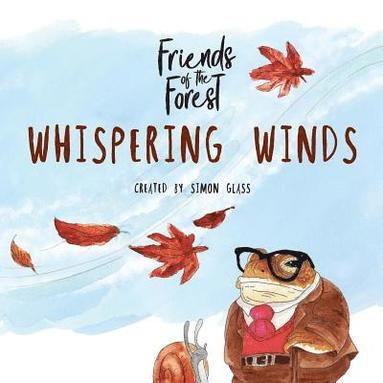 bokomslag Whispering Winds: Friends of the Forest