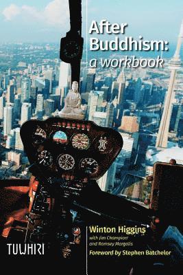 bokomslag After Buddhism: A Workbook