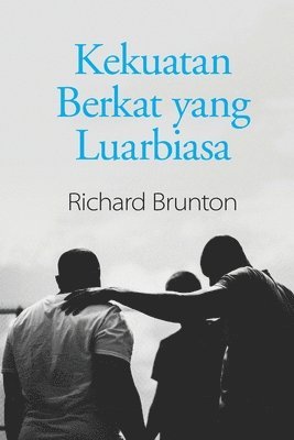 Kekuatan Berkat yang Luarbiasa 1