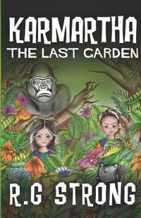 bokomslag Karmartha: The Last Garden